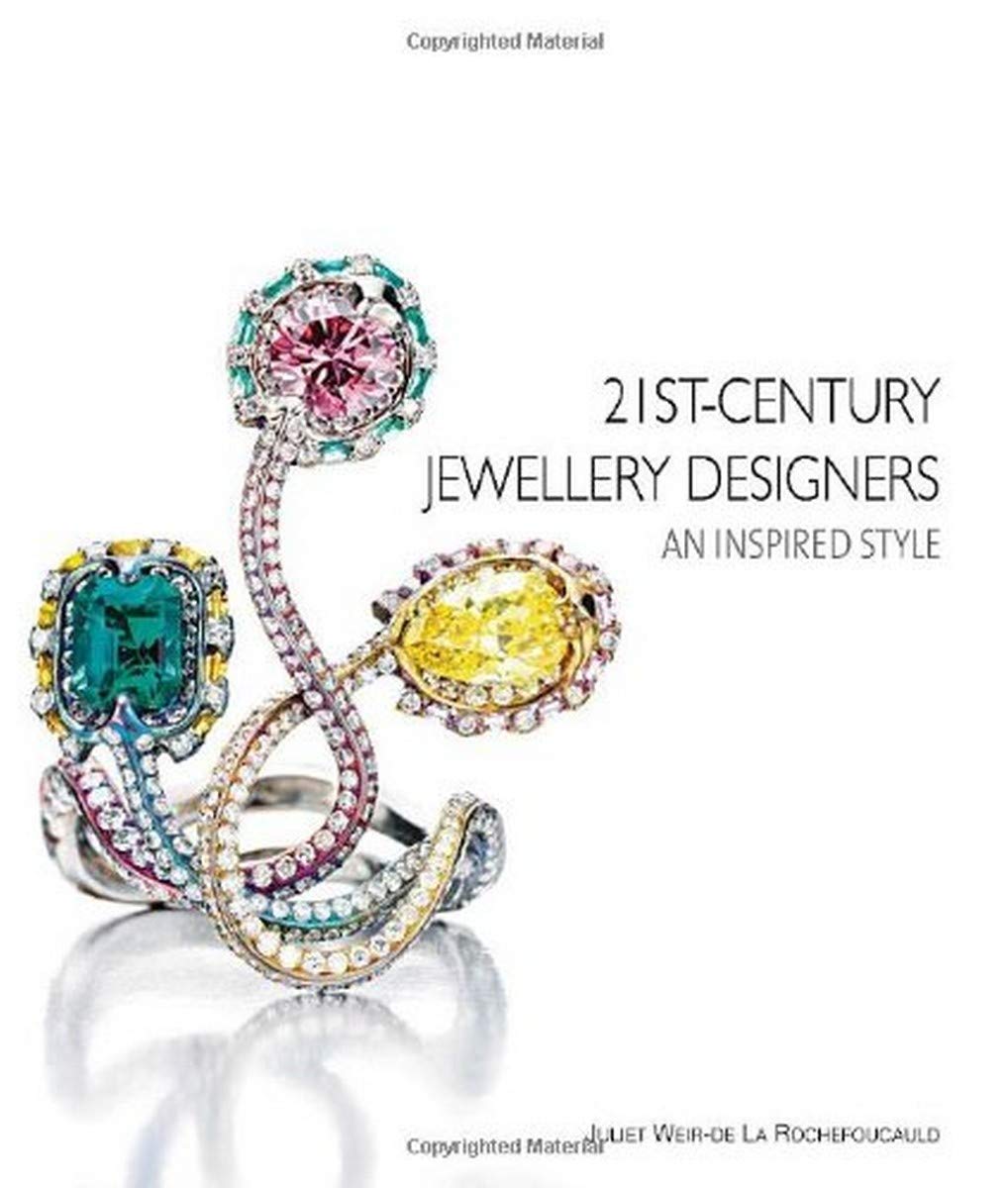 アート・デザイン・音楽 21st-Century Jewellery Designers 21st Century Jewellery Designers: An Inspired Style